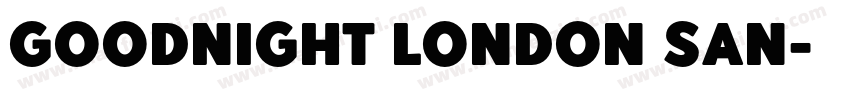 goodnight london san字体转换